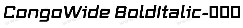 CongoWide BoldItalic字体转换
